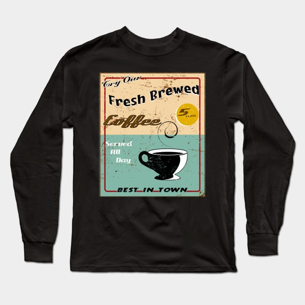 Fresh Brewed Coffee Long Sleeve T-Shirt by Urbanvintage